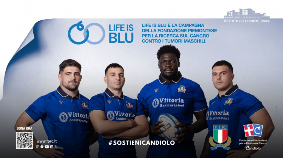 Life is Blu, campagna contro i tumori maschili con Federugby